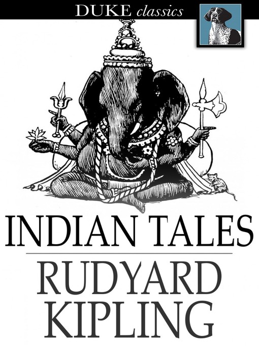 Titeldetails für Indian Tales nach Rudyard Kipling - Verfügbar